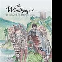 Emily Schroeder Releases THE WINDKEEPER, First Book in Series