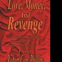 Millionaire Seeks Revenge in LOVE, MONEY, AND REVENGE