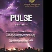 Robert Cook Releases Third Thriller, PULSE Video
