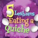 5 LESBIANS EATING A QUICHE Transitions to Open-Ended Run on Weekends Video