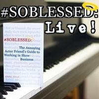 BWW Interview: Annoying Actor Friend 'Werks' 54 Below with '#SoBlessed Live!' this…