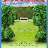 Austin Playhouse Wraps 2012-13 Season with TRIUMPH OF LOVE, Now thru 7/7 Video