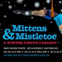 Sweet Can Productions to Present MITTENS AND MISTLETOE, 12/19-28 Video
