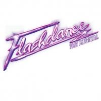 FLASHDANCE National Tour to Play Marcus Center For The Performing Arts, 3/4-9 Video