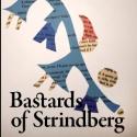 BASTARDS OF STRINDBERG Set for SATC Contemporary Reading Series, 11/12 Video