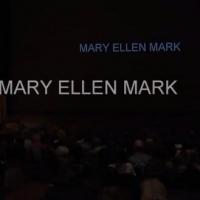 VIDEO: Documentary Photographer Mary Ellen Mark Discusses Her Work