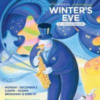 14th Annual Winter's Eve at Lincoln Square Set for 12/2 Video