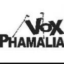 NOW PLAYING: PHAMALY Presents VoX PHAMALIA: CINCO de VOX thru Nov 11