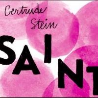 Pop Opera GERTRUDE STEIN SAINTS Returns to NYC at Abrons Arts Center, 6/12-28 Video