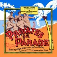 PRIVATES ON PARADE Original London Cast Album Set for Jan 27 Release