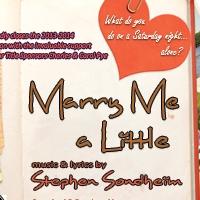 Pandora Productions' MARRY ME A LITTLE Opens Tonight Video