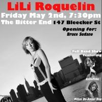 LiLi Roquelin Band to Perform at The Bitter End, 5/2 Video