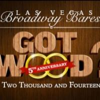 Las Vegas Broadway Bares to Celebrate 5th Anniversary with GOT WOOD?, 5/2 Video