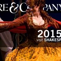 Casting, Dates Set for Shakespeare & Company's 2015 Season; Launches May 22 Video