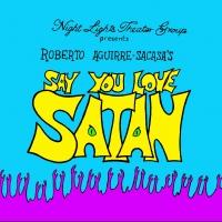 Night Lights Theater Group to Bring SAY YOU LOVE SATAN to the Duplex, 11/2-10 Video