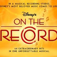 STAGE TUBE: Watch Performance Preview of Disney Musical Revue ON THE RECORD, Playing  Video