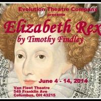 Evolution Theatre to Present ELIZABETH REX Area Premiere, 6/4-14 Video