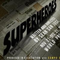 Cutting Ball Theater's SUPERHEROES Opens Tonight Video
