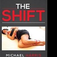 Michael Harris Shaes Tale of Murder, Drama and Suspense in THE SHIFT Video