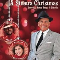 Encore Dinner Theatre Presents A SINATRA CHRISTMAS Now thru 12/29; Elijah Rock Replac Video