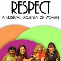 Sierra Repertory Theatre Presents RESPECT - A Musical Journey of Women, Now thru 9/1 Video
