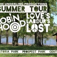 Underling Productions Presents a Summer Tour of ROBIN HOOD and LOVE'S LABOUR'S LOST Video