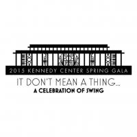 BWW Reviews: The 2015 Kennedy Center Spring Gala - 'It Don't Mean a Thing...A…