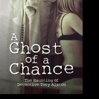 Jim Van Loozen Releases A GHOST OF A CHANCE