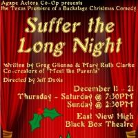 Agape Actors Co-Op to Stage Texas Premiere of SUFFER THE LONG NIGHT, Opening 12/11 Video