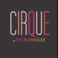 Pasadena Playhouse to Launch CIRQUE-A-PALOOZA Festival, 7/19 Video