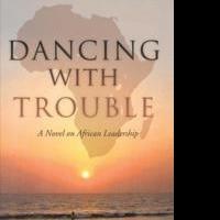 John Bijunga's DANCING WITH TROUBLE Brings Readers into the Heart of Africa Video
