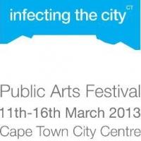 Cape Town's INFECTING THE CITY 2014 Calls for Proposals; Deadline Aug 15