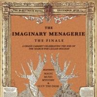THE IMAGINARY MENAGERIE to Play Final Performance at The McKittrick Hotel, 12/18 Video