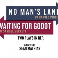 Tickets Now Available for NO MAN'S LAND and WAITING FOR GODOT Video