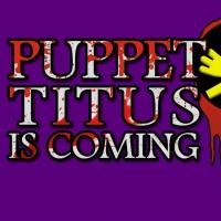 Puppets, Shakespeare, and Dee Snider- A World Premiere of PUPPET TITUS ANDRONICUS Beg Video