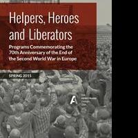 The Anne Frank Center Launches HELPERS, HEROES AND LIBERATORS Video
