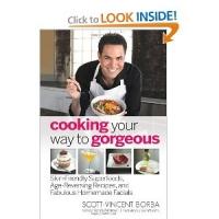 Scott-Vincent Borba Offers Skin-Friendly Superfoods in COOKING YOUR WAY TO GORGEOUS Video