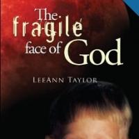 Dunham Books Releases 'The Fragile Face of God: A True Story About Light, Darkness, a