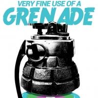 Road Less Traveled Productions Presents VERY FINE USE OF A GRENADE, Now thru 2/16 Video