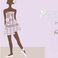 Princeton Ballet School to Host First Annual TURN OUT FOR FASHION, Today