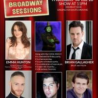 Emma Hunton, Brian Gallagher and More Set for BROADWAY SESSIONS Tonight Video