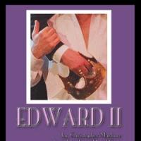 Spotlighters Theatre Presents EDWARD II, Now thru 6/22