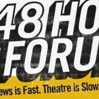 Noor Theatre to Take on the Headlines with 48 HOUR FORUM, 5/18 Video