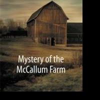Mystery, Adventure and Mayhem Collide in MYSTERY OF THE MCCALLUM FARM Video