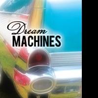 Ron Lundmark Releases Debut Novel, DREAM MACHINES Video