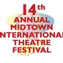 Midtown International Theatre Festival Seeks Submissions, Extends Deadline