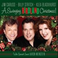 Klea Blackhurst, Jim Caruso and Billy Stritch Featured on A SWINGING CHRISTMAS Album; Video