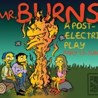 MR. BURNS: A POST-ELECTRIC PLAY to Run 5/13-6/7 at Portland Playhouse Video