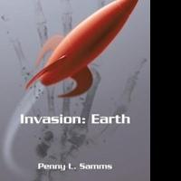 Penny L. Samms Releases 'Invasion: Earth' Video