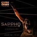 SAPPHO...IN 9 FRAGMENTS Extends Sold Out Run, Feb 3